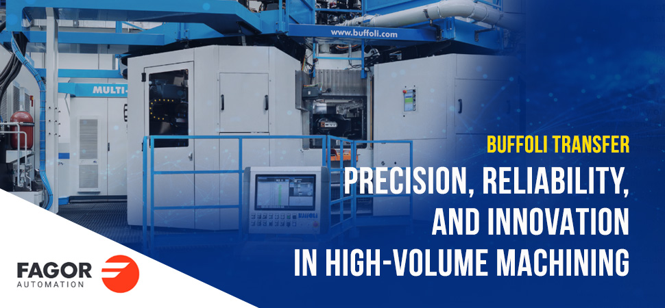Buffoli Transfer Featured in Fagor Automation Magazine
